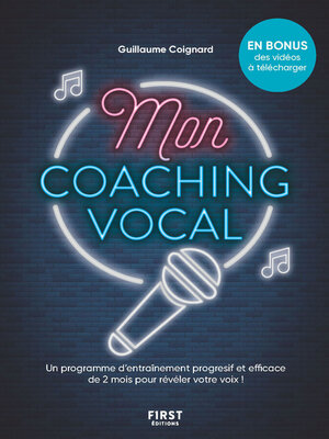 cover image of Mon coaching vocal, 2 mois pour apprendre à chanter